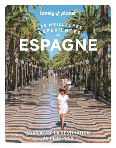 Guide de voyage Les meilleures expériences en Espagne