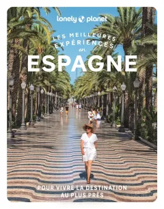 Les meilleures Expériences en Espagne