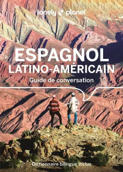 Guide de conversation Espagnol latino-américain